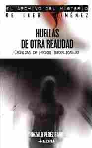 HUELLAS DE OTRA REALIDAD