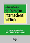 (4º) LEGISLACION BASICA DE DERECHO INTERNACIONAL PUBLICO