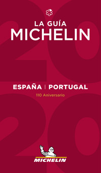 LA GUÍA MICHELIN ESPAÑA & PORTUGAL 2020. 110 ANIVERSARIO