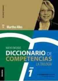 DICCIONARIO DE COMPETENCIAS: LA TRILOGÍA TOMO 1