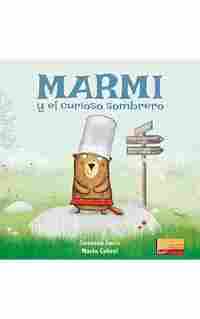 MARMI Y EL CURIOSO SOMBRERO