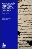 ANTOLOGÍA POÉTICA DEL SIGLO DE ORO