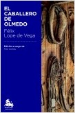 EL CABALLERO DE OLMEDO