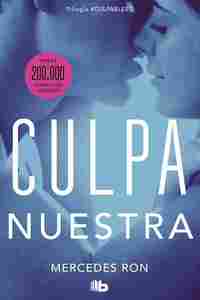 CULPA NUESTRA. CULPABLES, 3