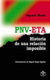 PNV- ETA. HISTORIA DE UNA RELACION IMPOSIBLE