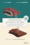 POR QUÉ OTROS SE HACEN CADA VEZ MÁS RICOS A TU COSTA