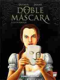 2. DOBLE MASCARA; LA HORMIGA