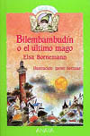 BILEMBAMBUDIN O EL ULTIMO MAGO