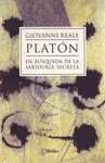 PLATON. EN BUSQUEDA DE LA SABIDURIA SECRETA