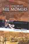 LA CUEVA DE LAS MIL MOMIAS