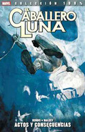 2. EL CABALLERO LUNA: ACTOS Y CONSECUENCIAS