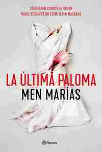 LA ÚLTIMA PALOMA