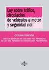 (8º) LEY SOBRE TRÁFICO, CIRCULACIÓN DE VEHÍCULOS MOTOR SEGURIDAD VIAL