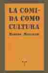 LA COMIDA COMO CULTURA