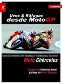 UVES Y RÁFAGAS DESDE MOTO GP