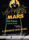 VERONICA MARS. EL CONCURSO DE LOS MIL DOLARES
