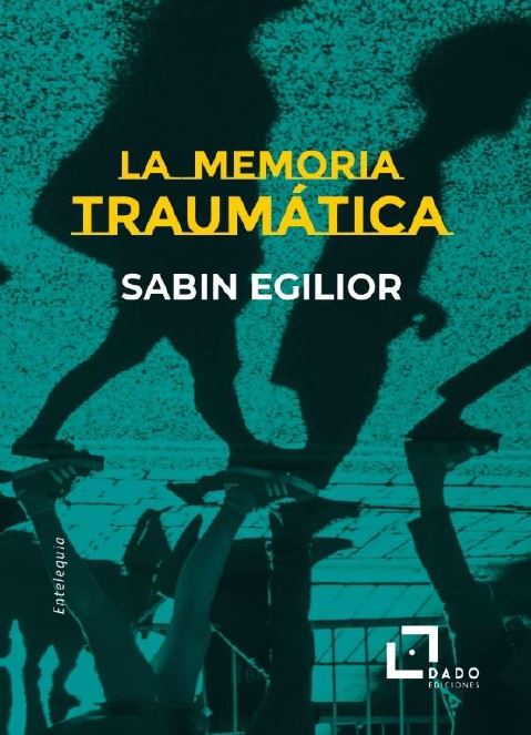 LA MEMORIA TRAUMATICA