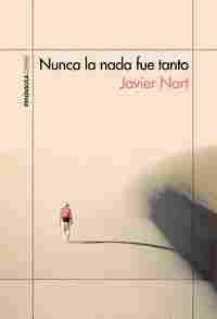 NUNCA LA NADA FUE TANTO