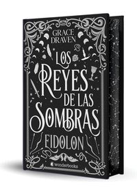 LOS REYES DE LAS SOMBRAS. DIDOLON