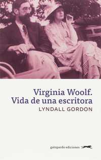 VIRGINIA WOOLF VIDA DE UNA ESCRITORA