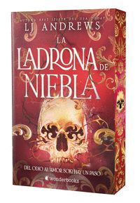 LA LADRONA DE NIEBLA. CANTOS TINTADOS