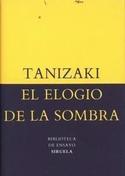 EL ELOGIO DE LA SOMBRA