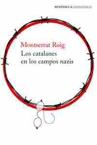 LOS CATALANES EN LOS CAMPOS NAZIS