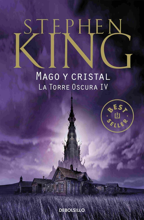 MAGO Y CRISTAL - LA TORRE OSCURA IV
