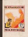 (PACK 2 VOL) EL NIÑO REPUBLICANO + EL EVANGELIO DE LA REPUBLICA