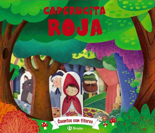 CAPERUCITA ROJA. CUENTOS CON TITERES