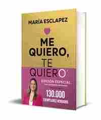 ME QUIERO, TE QUIERO EDICION LIMITADA