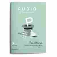 5. ESCRITURA RUBIO. EL ARTE DE APRENDER