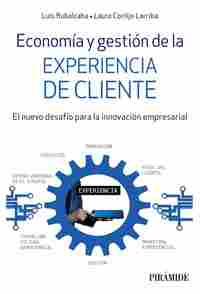 ECONOMIA Y GESTIÓN DE LA EXPERIENCIA DE CLIENTE