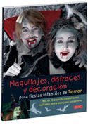 MAQUILLAJES, DISFRACES Y DECORACIÓN PARA FIESTAS INFANTILES DE TERROR