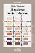 EL RACISMO: UNA INTRODUCCION