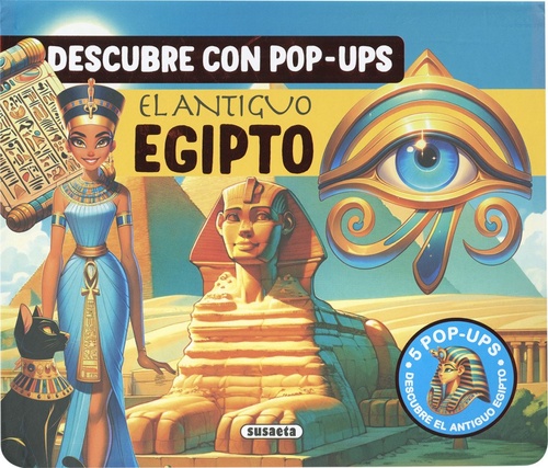 EL ANTIGUO EGIPTO. DESCUBRE CON POP-UPS