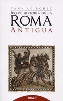 BREVE HISTORIA DE LA ROMA ANTIGUA