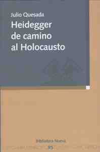 HEIDEGGER DE CAMINO AL HOLOCAUSTO