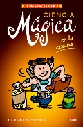CIENCIA MAGICA EN LA COCINA