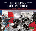 4. GRITO DEL PUEBLO, EL; TESTAMENTO DE LAS RUINAS