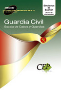 SIMULACROS DE EXAMEN. GUARDIA CIVIL ESCALA DE CABOS Y GUARDIAS