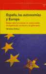 ESPAÑA, LAS AUTONOMIAS Y EUROPA