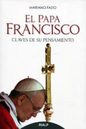 EL PAPA FRANCISCO: CLAVES DE SU PENSAMIENTO