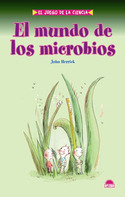 MUNDO DE LOS MICROBIOS, EL