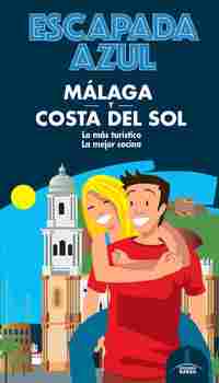 ESCAPADA AZUL MALAGA Y COSTA DEL SOL