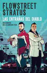 LAS ENTRAÑAS DEL DIABLO. UNA CARRERA QUE LO CAMBIARÁ TODO