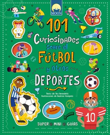 101 CURIOSIDADES FUTBOL Y OTROS DEPORTES
