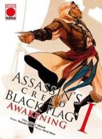 I. ASSASSINS CREED. BLACK FLAG. AWAKENING