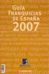 2007. GUIA DE FRANQUICIAS DE ESPAÑA