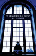 GUARDIAN DEL JUEGO, EL